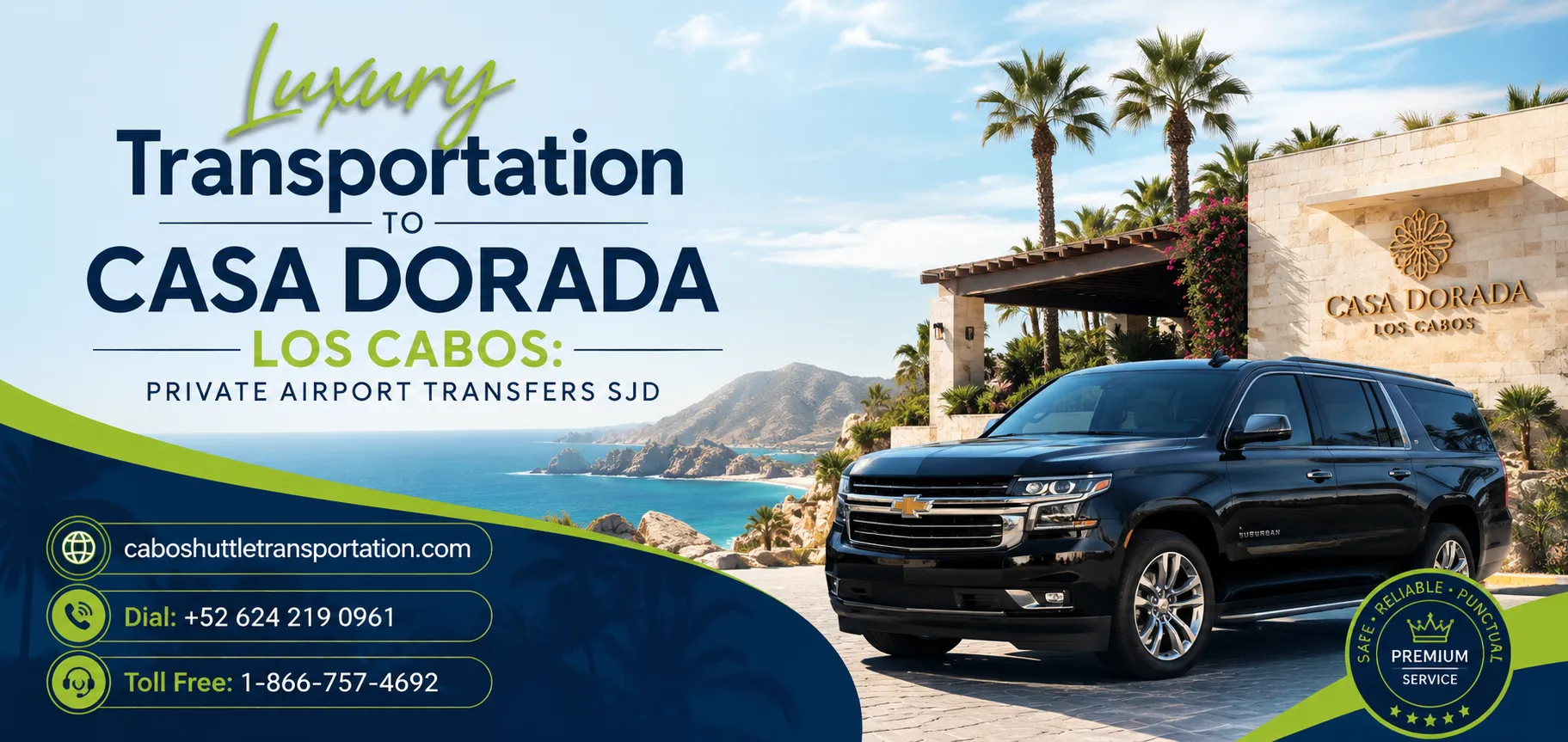 Luxury-Transportation-to-Casa-Dorada-Los-Cabos-Private-Airport-Transfers