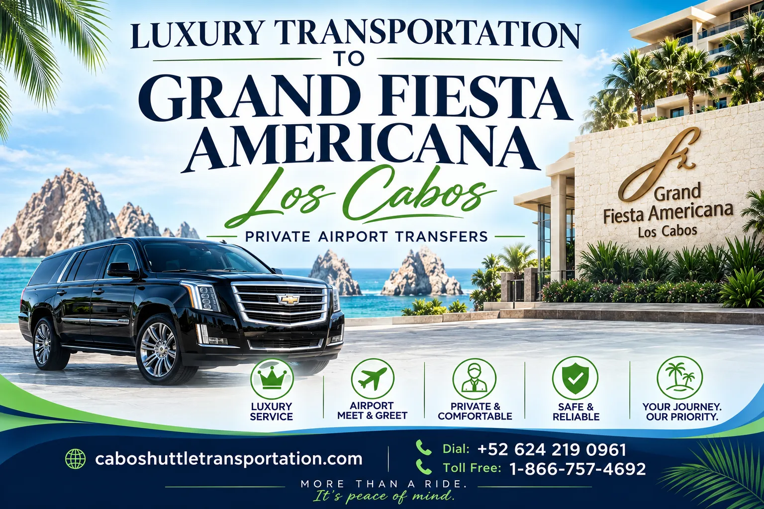Luxury Transportation to Grand Fiesta Americana Los Cabos Private Airport Transfers_resultado