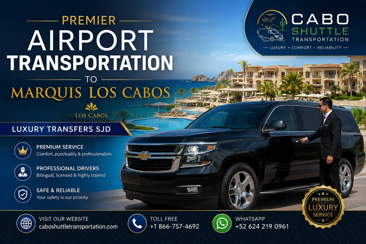 Premier Airport Transportation to Marquis Los Cabos Luxury Transfers SJD_resultado