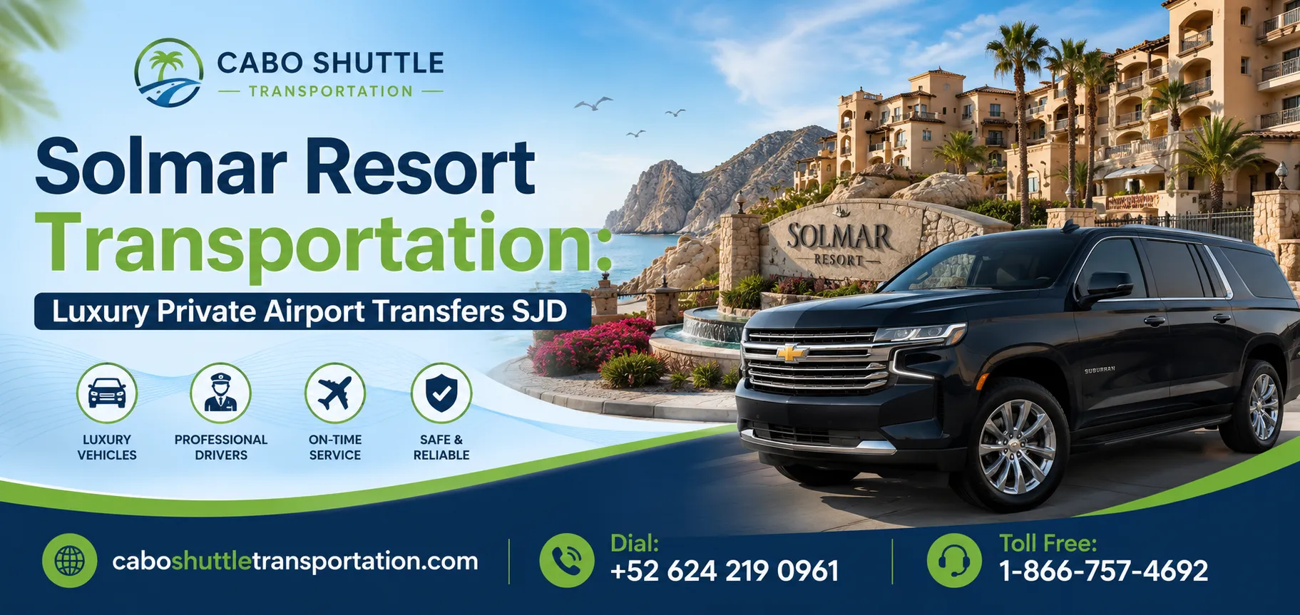 Solmar Resort Transportation Luxury Private Airport Transfers SJD_resultado