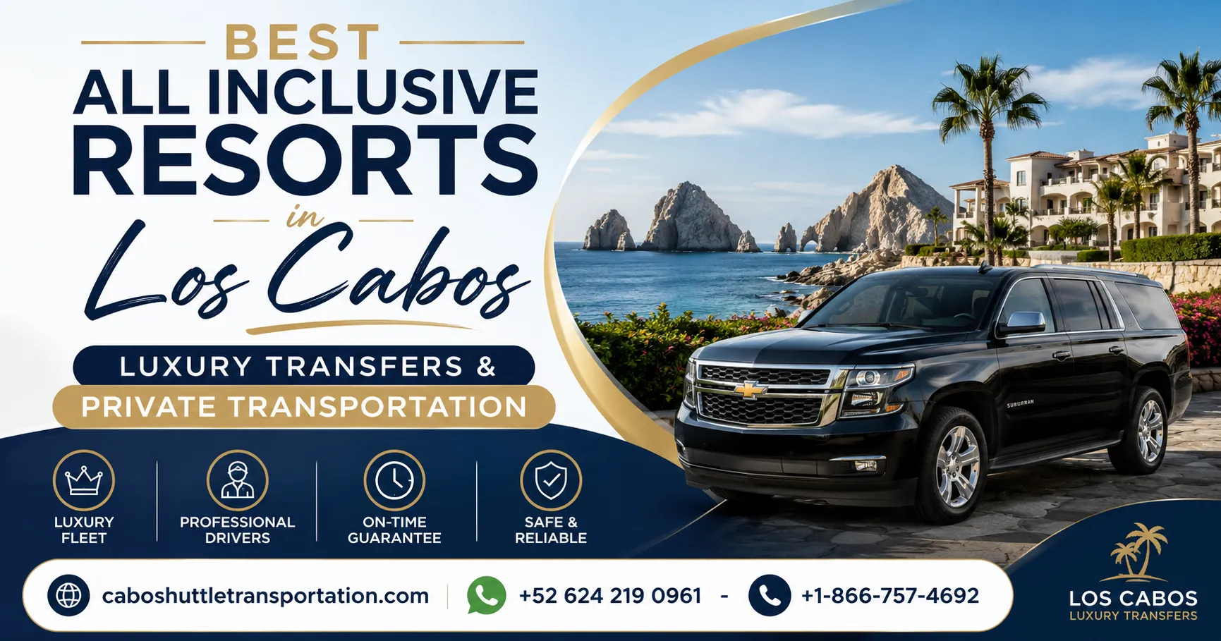 Best All Inclusive Resorts in Los Cabos Luxury Transfers & Private Transportation_resultado