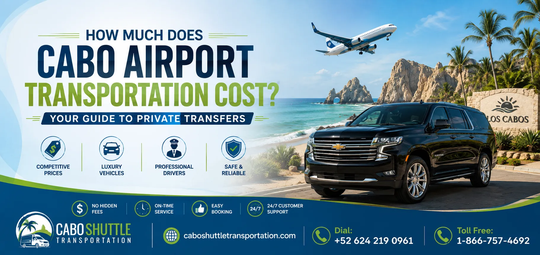 How Much Does Cabo Airport Transportation Cost Your Guide to Private Transfers_resultado