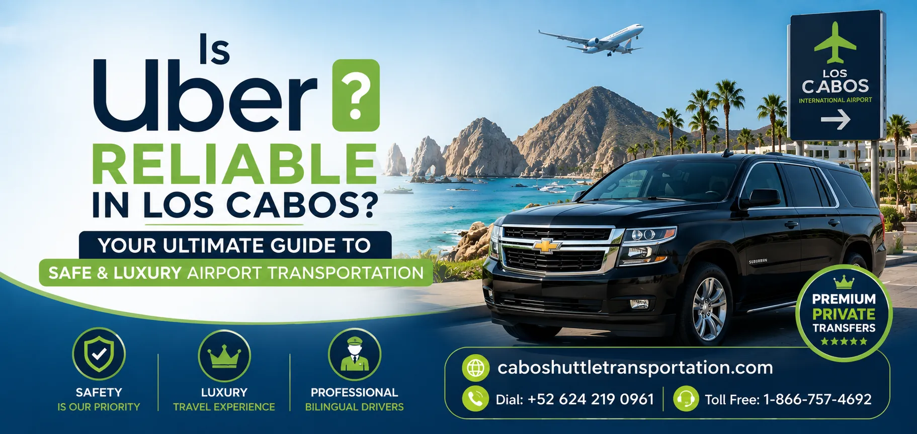 Is Uber Reliable in Los Cabos Your Ultimate Guide to Safe & Luxury Airport Transportation_resultado