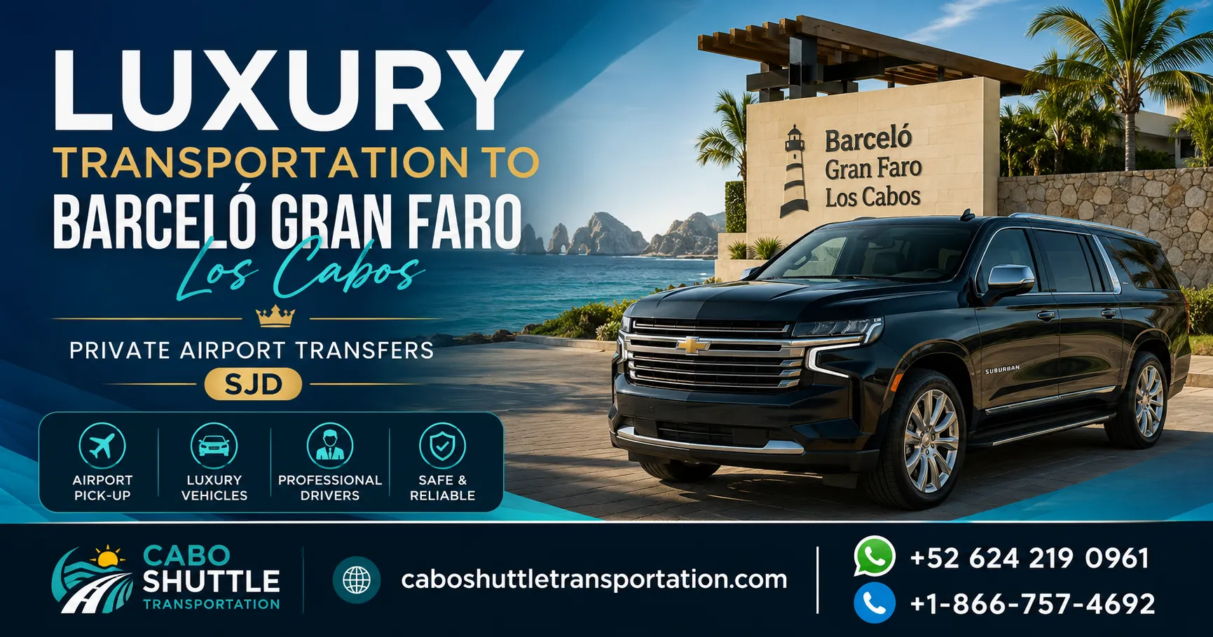 Luxury Transportation to Barceló Gran Faro Los Cabos Private Airport Transfers SJD_resultado
