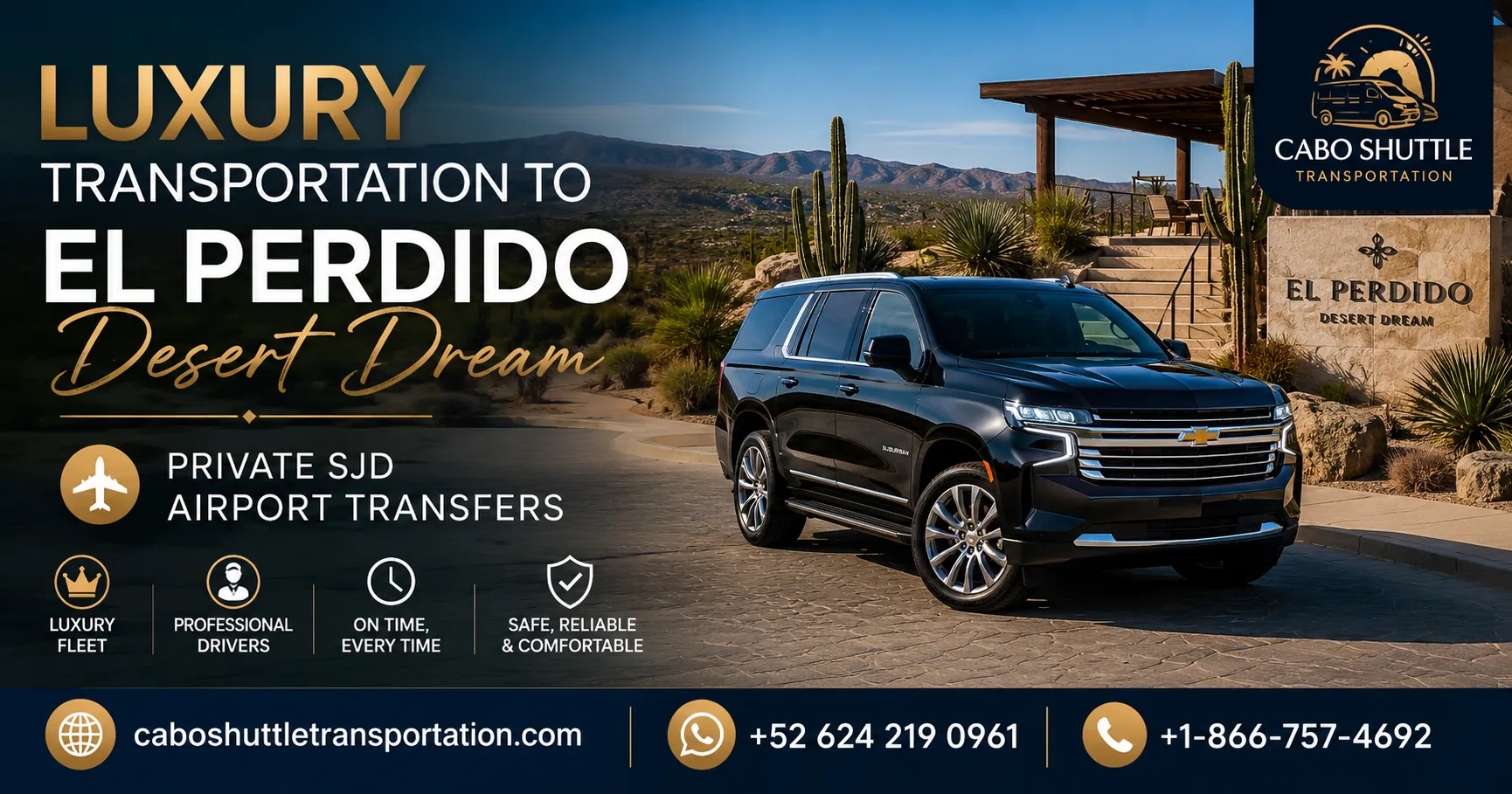 Luxury Transportation to El Perdido Desert Dream Private SJD Airport Transfers_resultado