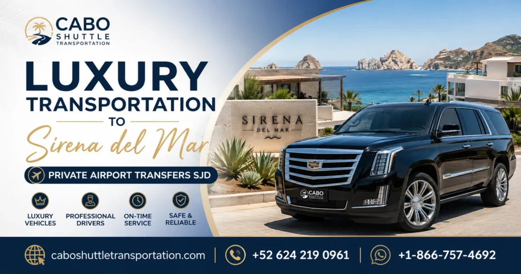 Luxury Transportation to Sirena del Mar Private Airport Transfers SJD_resultado