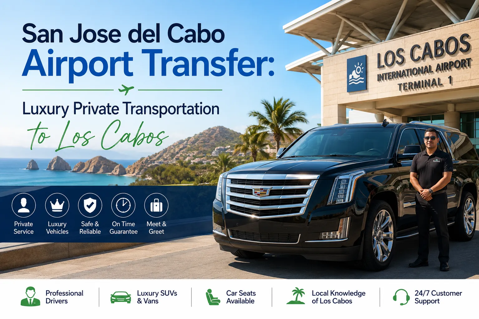 San Jose del Cabo Airport Transfer Luxury Private Transportation to Los Cabos_resultado